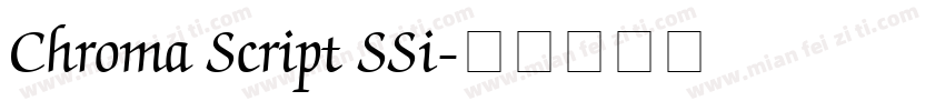 Chroma Script SSi字体转换
